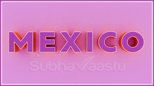 Vastu consultant in Mexico